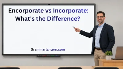 Encorporate vs Incorporate