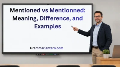 Mentioned vs Mentionned