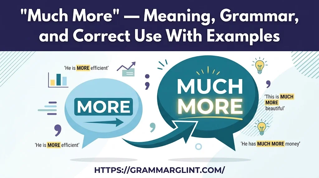 “Much More” Meaning