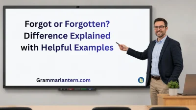 Forgot or Forgotten
