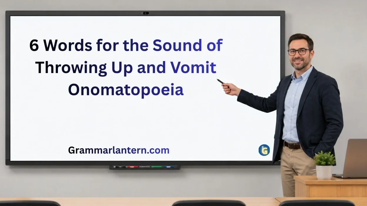 Words for the Sound of Throwing Up